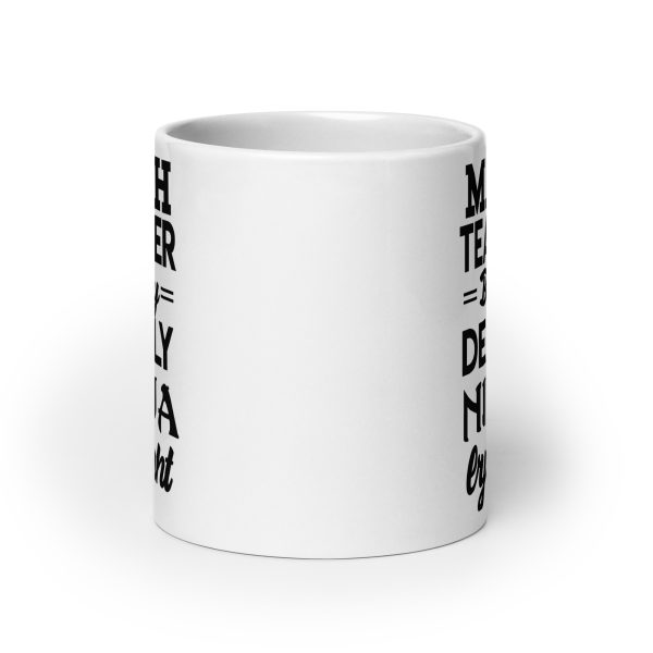 Math teacher by day deadly ninja by night funny coffee mug / cup - Image 9