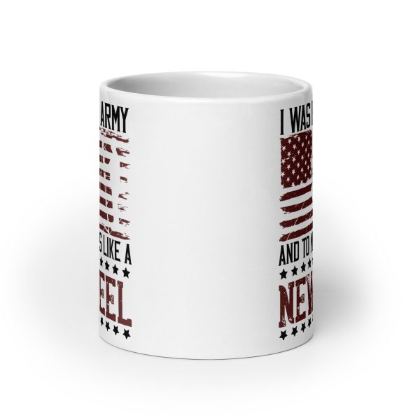 I was in the army and to me it was like a newsreel funny coffee mug / cup - Image 9