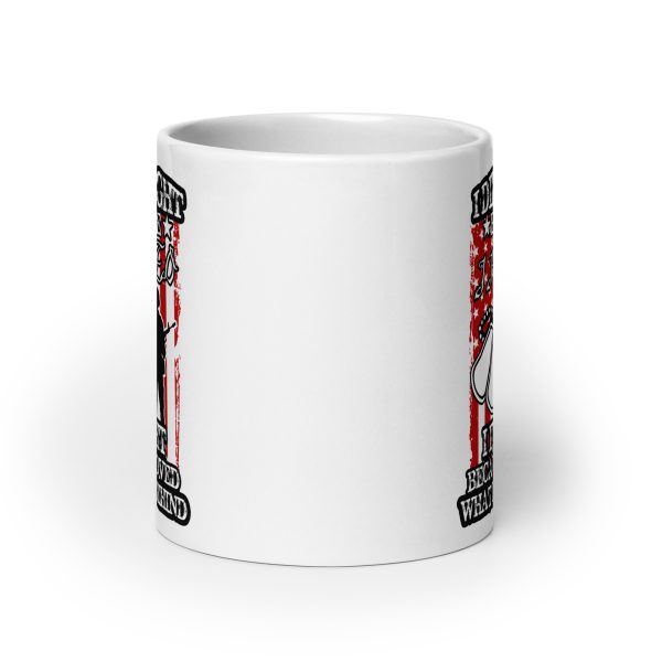 I didn't fight because I hated I fought because I loved what I left behind funny coffee mug / cup - Image 9