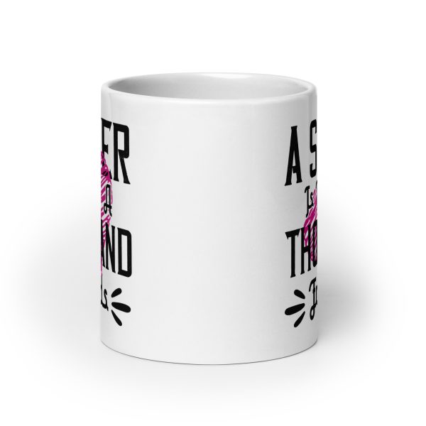 A sister is worth a thousand friends funny coffee mug / cup - Image 9