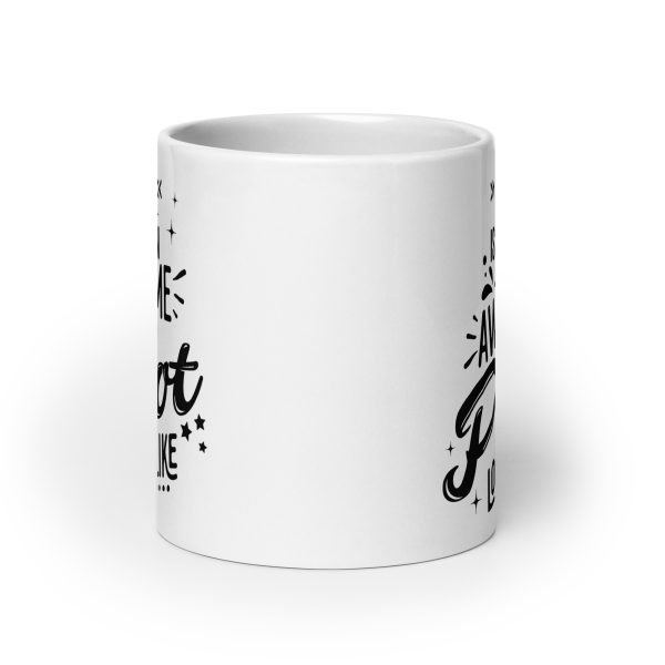 This is what an awesome pilot looks like funny coffee mug / cup - Image 9