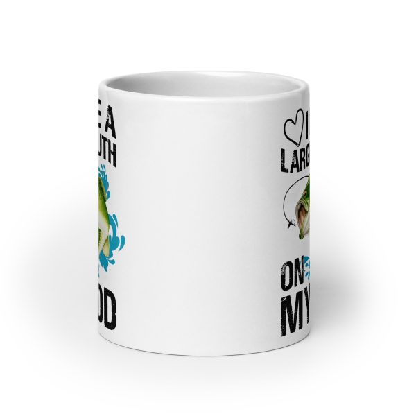 I love a large mouth on my rod funny coffee mug / cup - Image 9