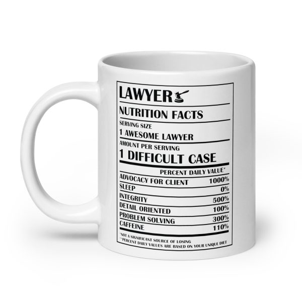 Lawyers nutrition facts Funny Coffee Mug / Cup - Image 8