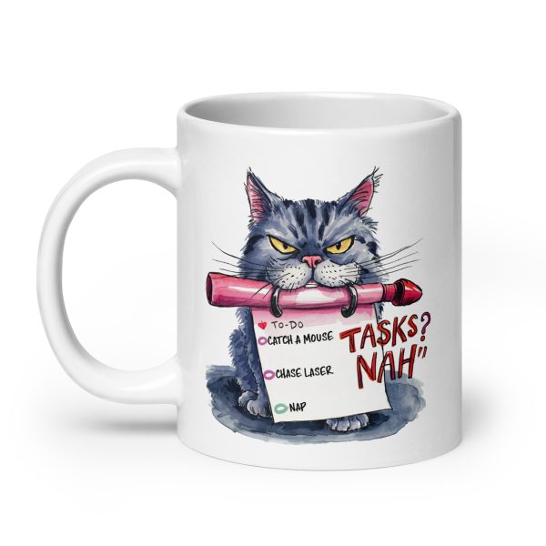 Tasks? Nah funny cat coffee mug / cup - Image 8