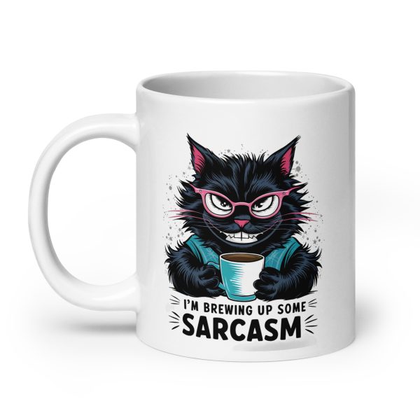 I'm brewing up some sarcasm funny cat coffee mug / cup - Image 8