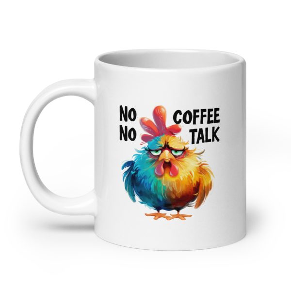 No coffee no talk funny coffee mug / cup - Image 8