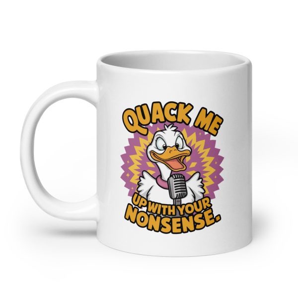 Quack me up with your nonsense funny coffee mug / cup - Image 8