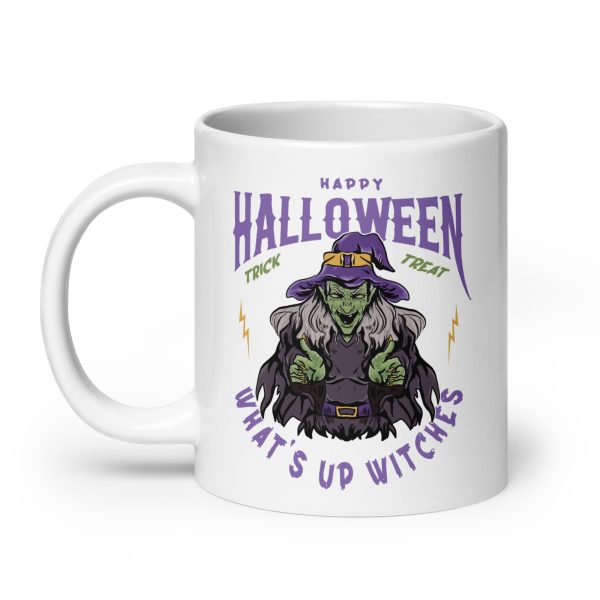 What's up witches funny Halloween coffee mug / cup - Image 8