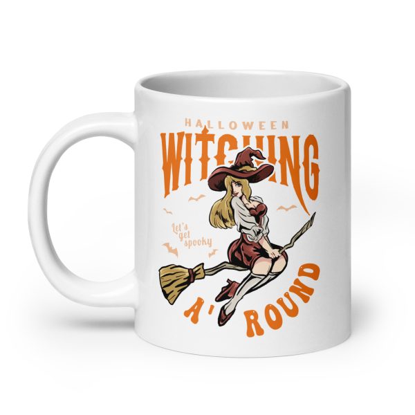 Witching around funny Halloween coffee mug / cup - Image 8