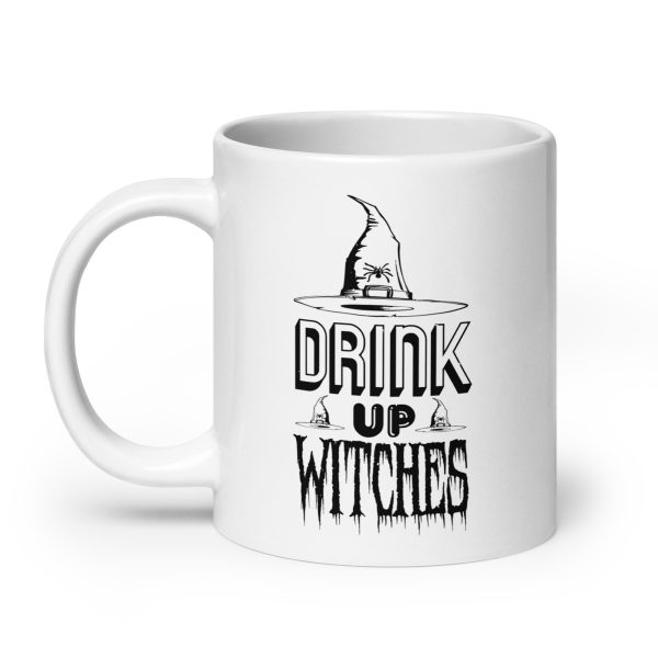 Drink up witches funny Halloween coffee mug / cup - Image 8