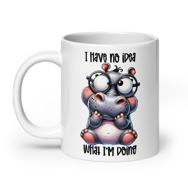 I have no idea what I'm doing funny dinosaur coffee mug / cup - Image 8