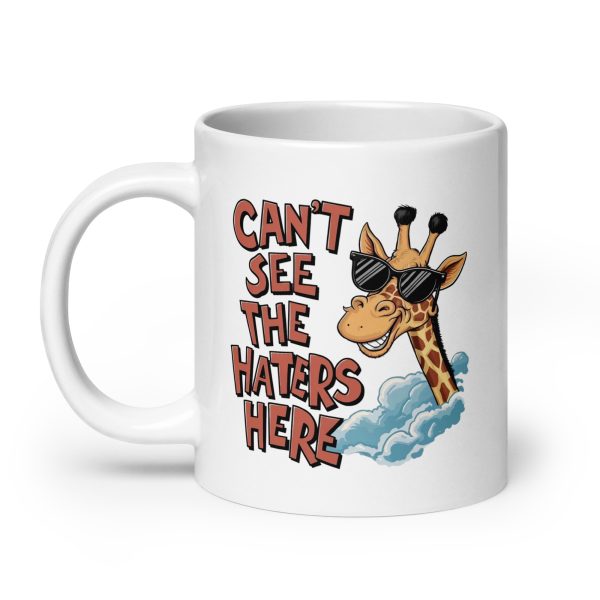 Can't see the haters here funny giraffe coffee mug / cup - Image 8