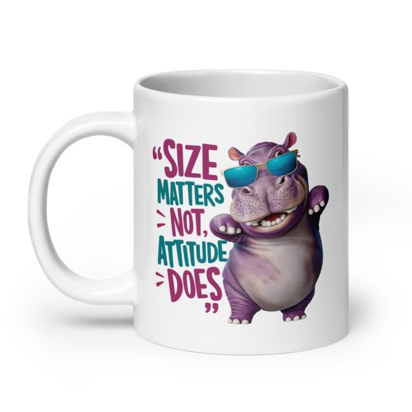 Size matters not, attitude does funny hippo coffee mug / cup - Image 8