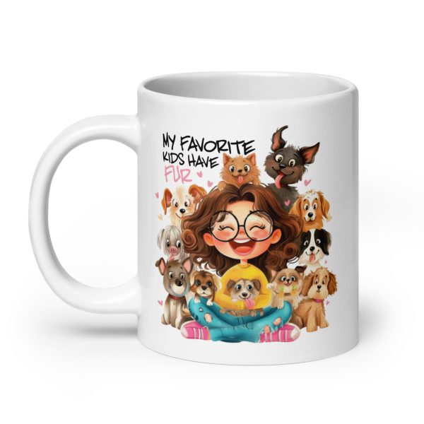 My favorite kids have fur funny coffee mug / cup - Image 8