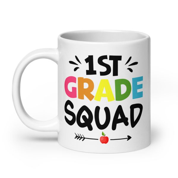 1st grade squad funny coffee mug / cup - Image 8