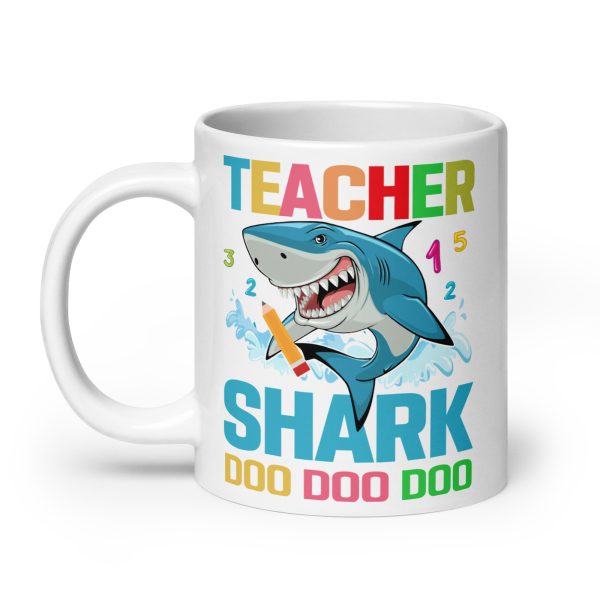 Teacher shark doo doo doo funny coffee mug / cup - Image 8