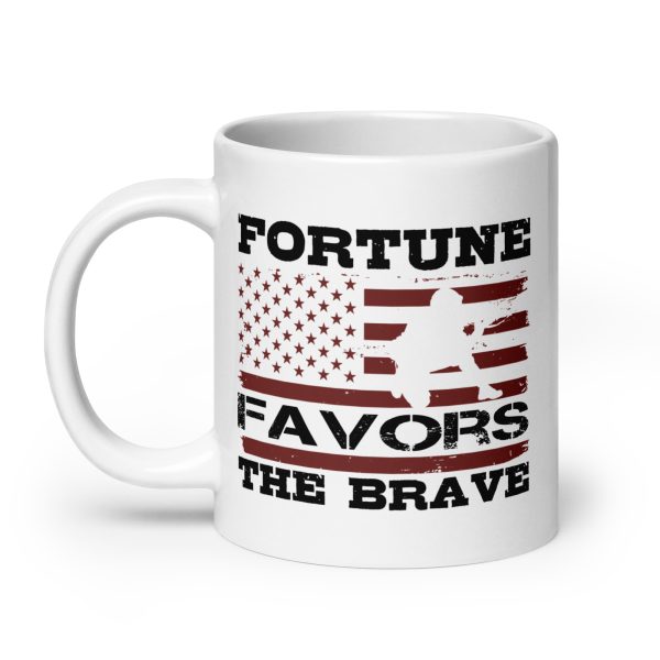 Fortune favors the brave funny coffee mug / cup - Image 8