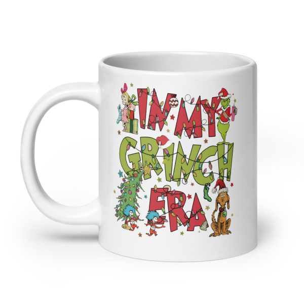 In my grinch era funny coffee mug / cup - Image 8