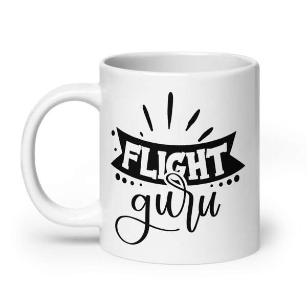 Flight guru funny coffee mug / cup - Image 8