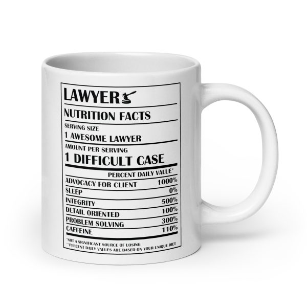 Lawyers nutrition facts Funny Coffee Mug / Cup - Image 7