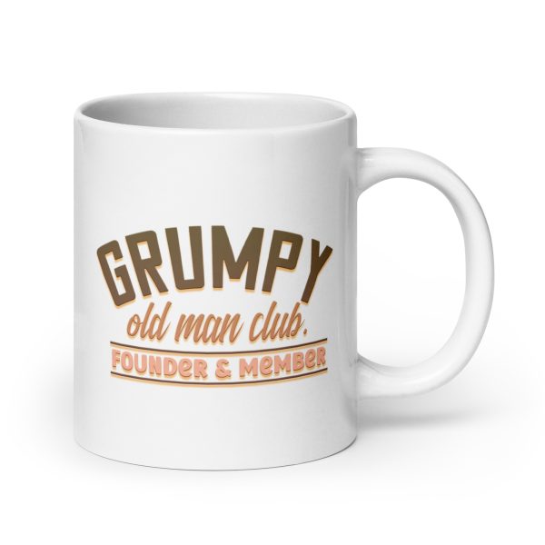 Grumpy old man club founder & member Funny Coffee Mug / Cup - Image 7