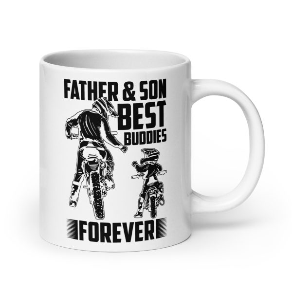 Father & son best buddies forever (dirt bikes) Funny Coffee Mug / Cup - Image 7