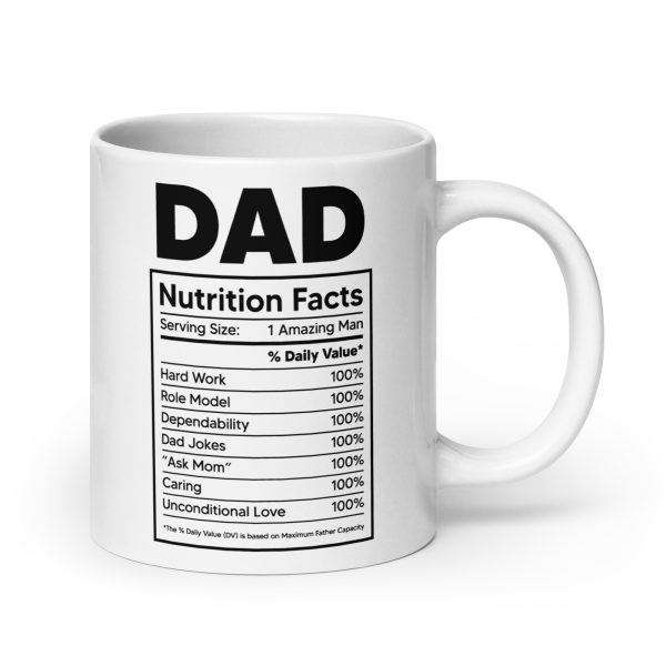 Dad nutrition facts Funny Coffee Mug / Cup - Image 7