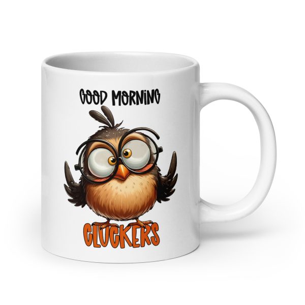 Good morning cluckers funny coffee mug / cup - Image 7