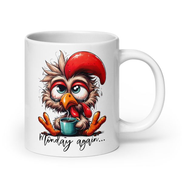 Monday again funny coffee mug / cup - Image 7