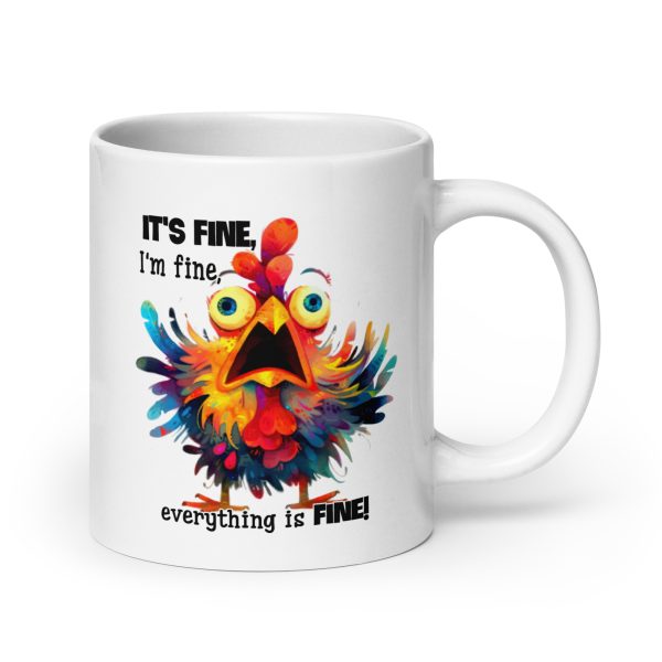 It's fine I'm fine everything is fine funny coffee mug / cup - Image 7