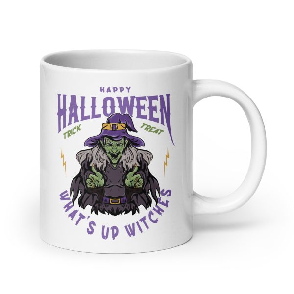 What's up witches funny Halloween coffee mug / cup - Image 7