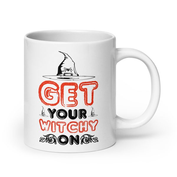 Get your witchy on funny Halloween coffee mug / cup - Image 7