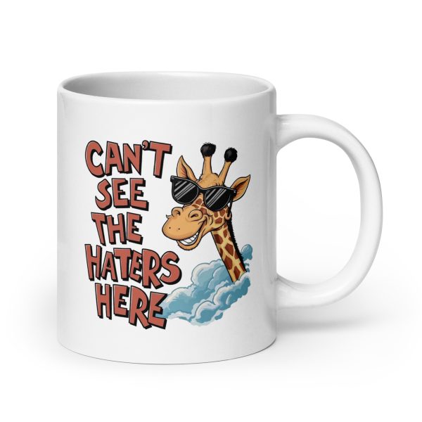 Can't see the haters here funny giraffe coffee mug / cup - Image 7