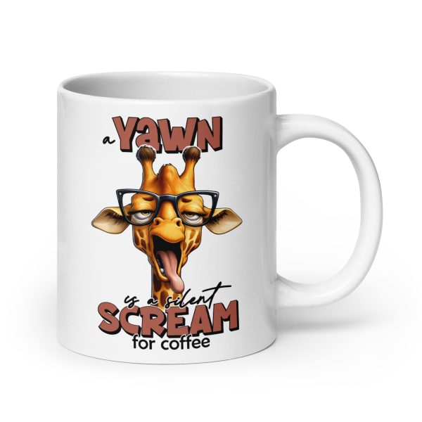 Yawn is a silent scream for coffee funny giraffe coffee mug / cup - Image 7