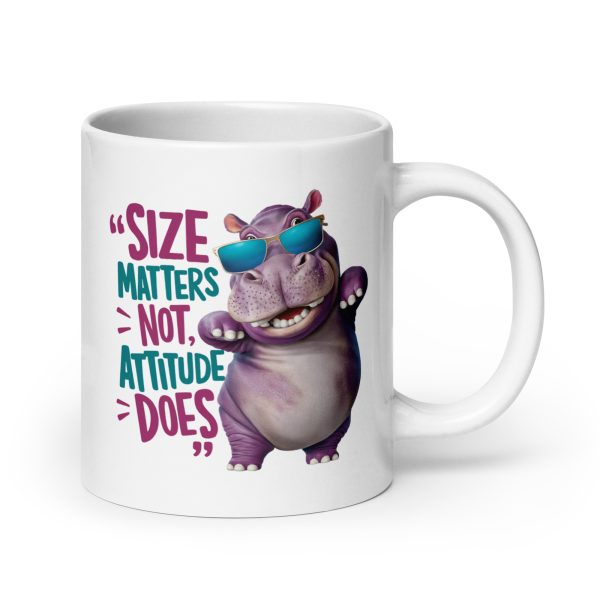 Size matters not, attitude does funny hippo coffee mug / cup - Image 7