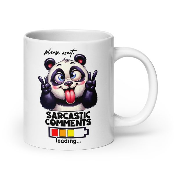 Please wait, sarcastic comments loading funny panda coffee mug / cup - Image 7