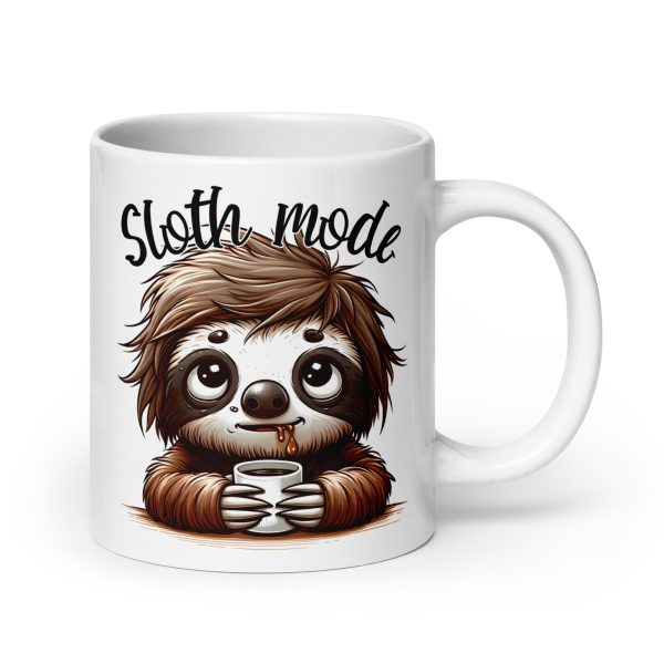 Sloth mode funny sloth coffee mug / cup - Image 7