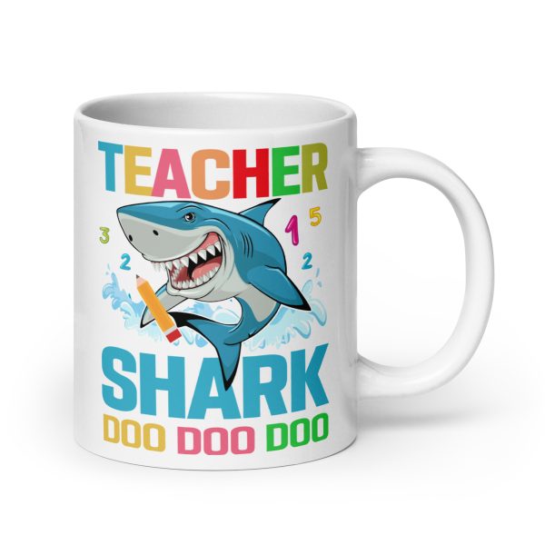 Teacher shark doo doo doo funny coffee mug / cup - Image 7