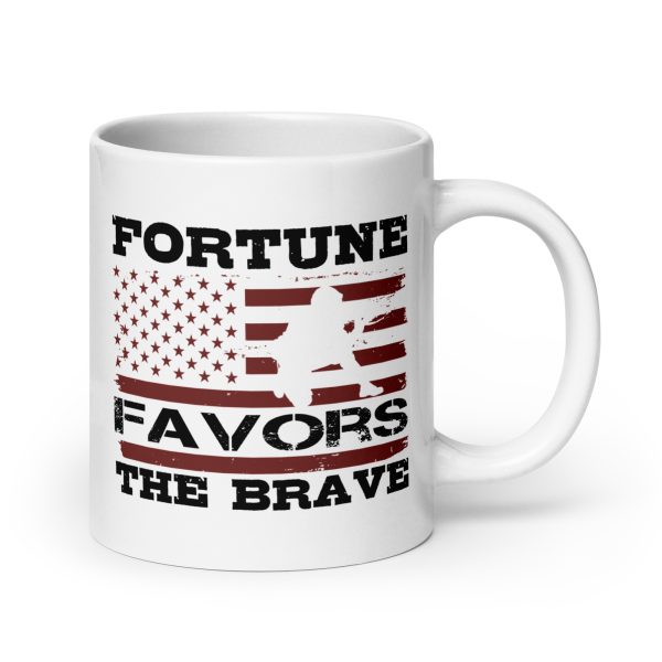 Fortune favors the brave funny coffee mug / cup - Image 7