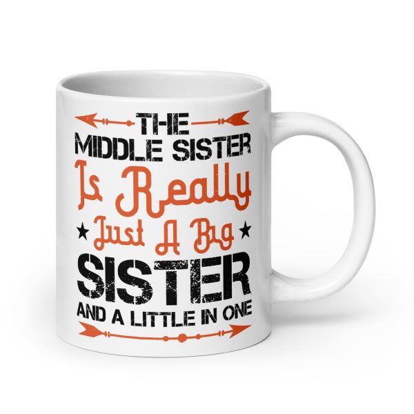 The middle sister is really just a big sister and a little in one funny coffee mug / cup - Image 7