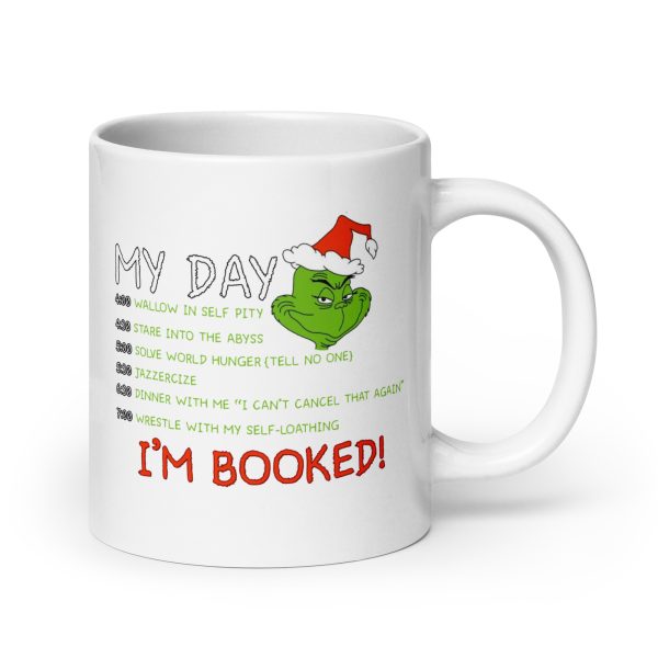 My day grinch funny coffee mug / cup - Image 7