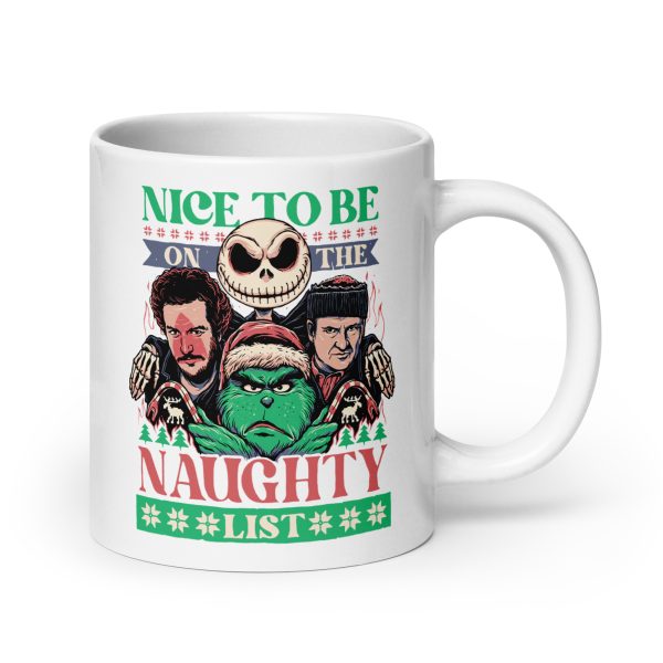 Nice to be on the naughty list funny coffee mug / cup - Image 7