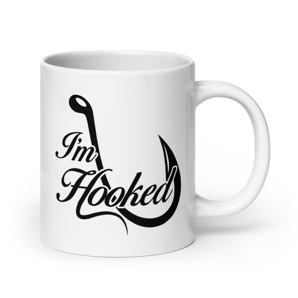 I'm hooked funny coffee mug / cup - Image 7