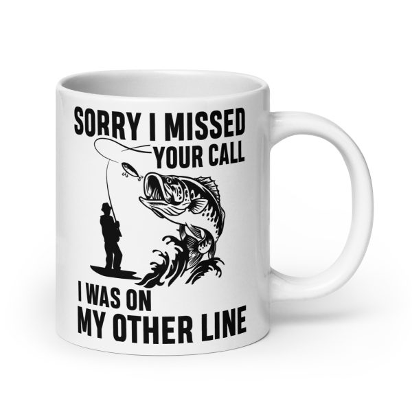 Sorry I missed your call I was on my other line funny coffee mug / cup - Image 7