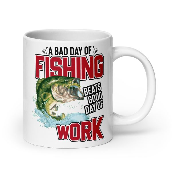 A bad day of fishing beats good day of work funny coffee mug / cup - Image 7